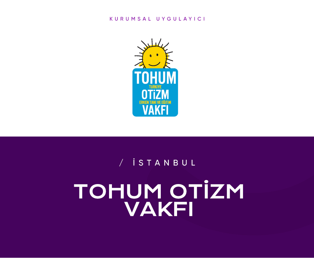 Tohum Otizm Vakfı, İstanbul