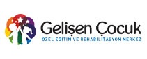 Gelişen Çocuk Özel Eğitim ve Rehabilitasyon Merkezi